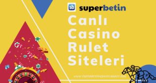 Canlı Casino Rulet Siteleri