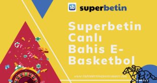 Superbetin Canlı Bahis E-Basketbol