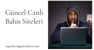 Güncel Canlı Bahis Siteleri