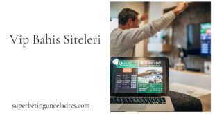 Vip Bahis Siteleri